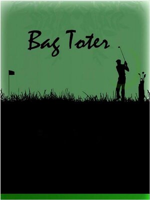cover image of Bag Toter